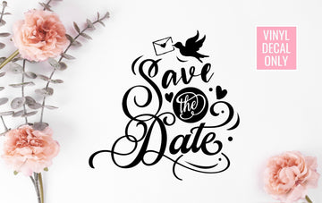 Save the Date Wedding Decal, Engagement, Sticky Vinyl Decal for DIY Signs, Wedding Ceremony, Reception Decor, Engagement Party